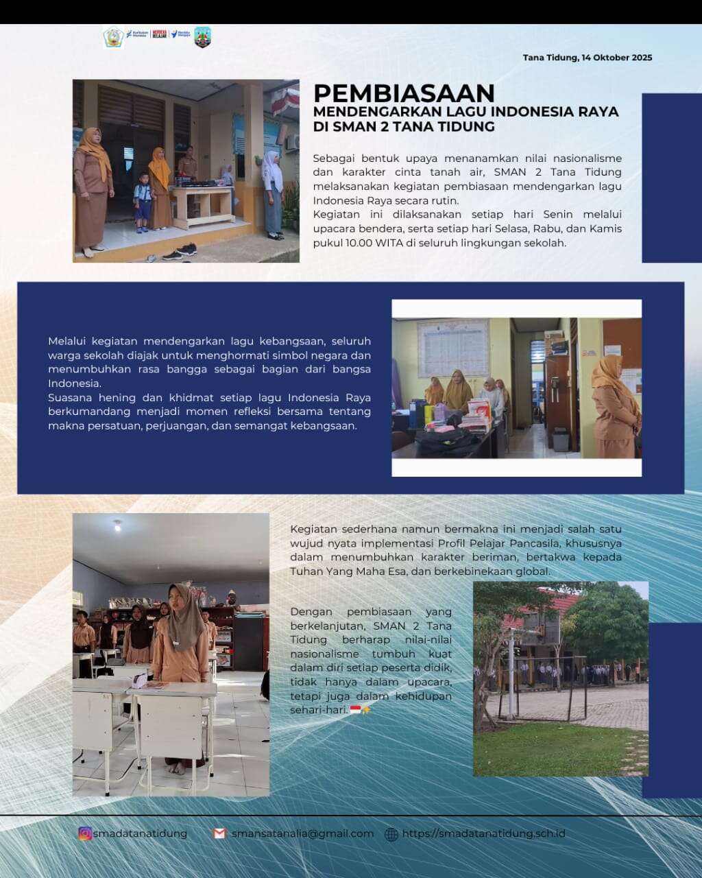 Pembiasaan Mendengarkan Lagu Indonesia Raya di SMA Negeri 2 Tana Tidung